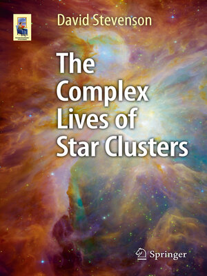 cover image of The Complex Lives of Star Clusters